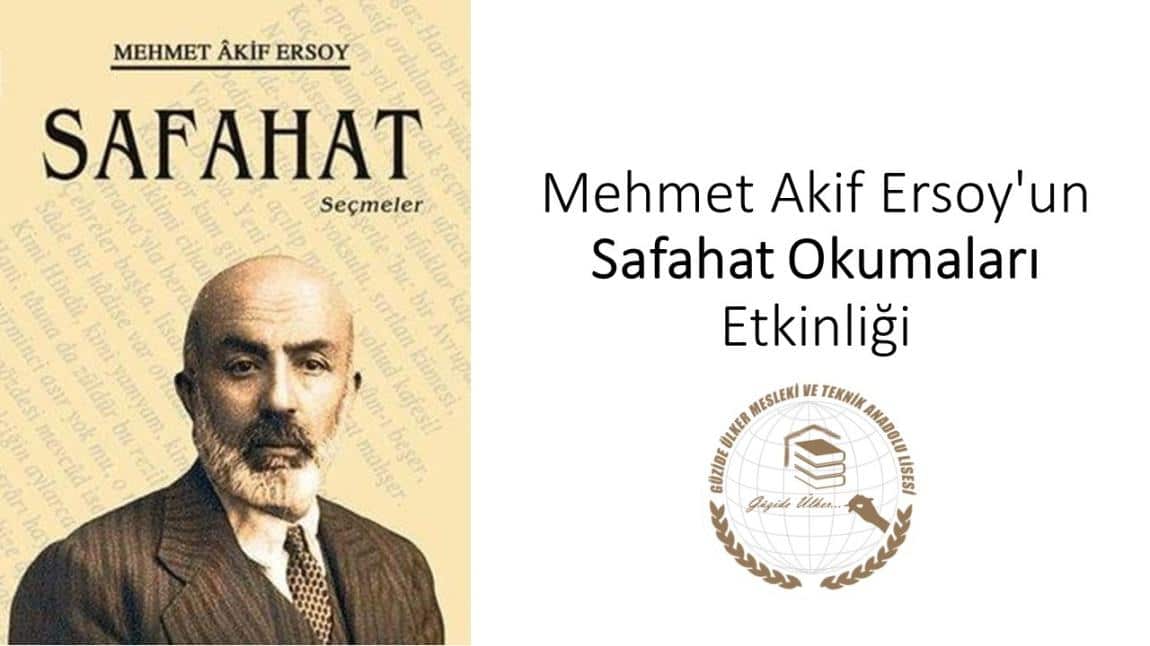 Mehmet Akif Ersoy'un Safahat Okumaları Etkinliği Duyurusu