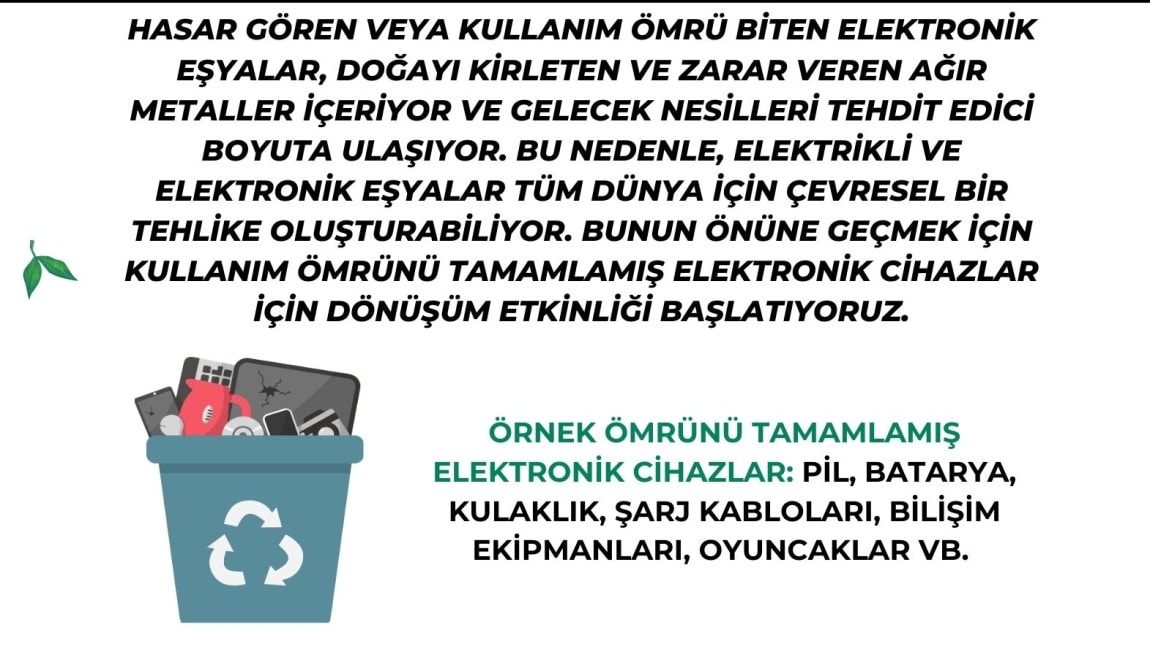 Sosyal Sorumluluk Programı Sıfır Atık Projesi Kapsamında  Elektronik Atık Toplama Kampanyası Başlatıyoruz!