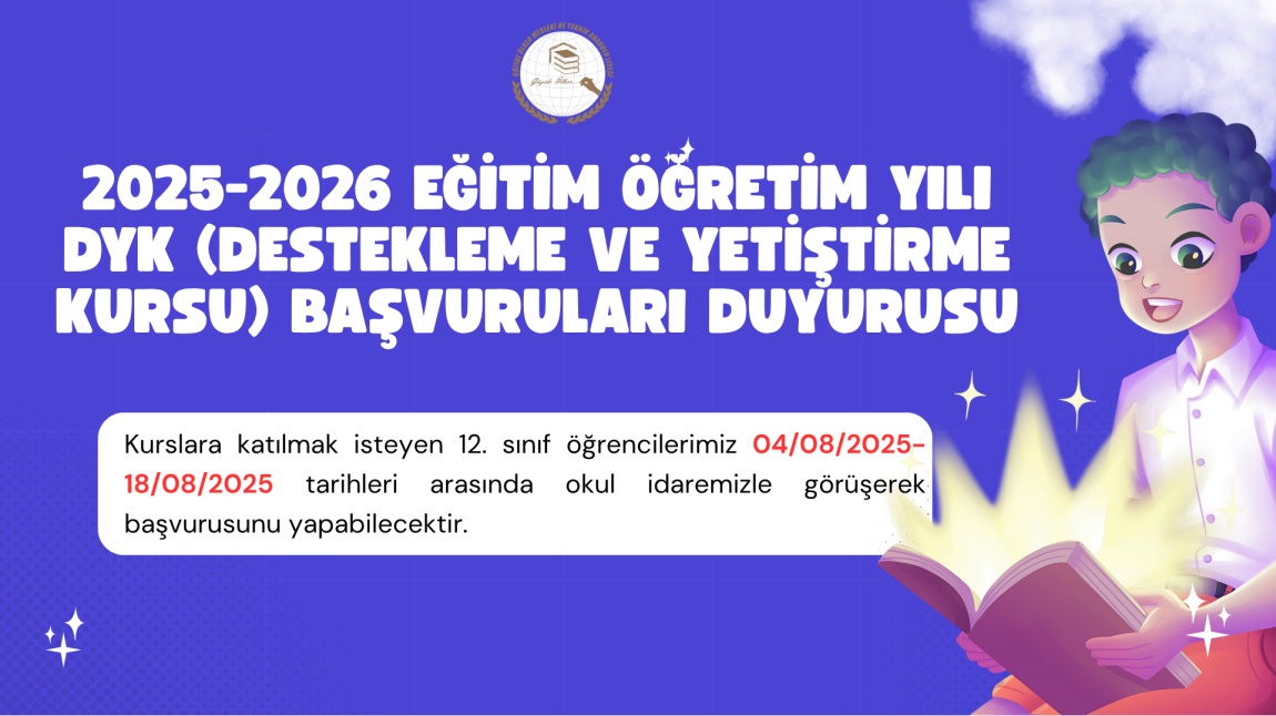 2025-2026 Eğitim Öğretim Yılı DYK (Destekleme ve Yetiştirme Kursu) Başvuruları Duyurusu